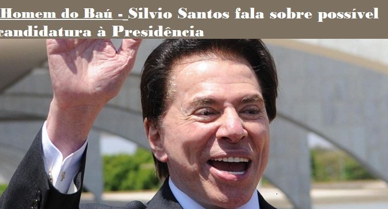 SILVIO SANTOS