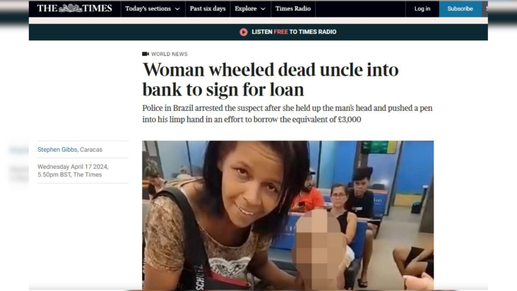 The Times repercute caso de mulher que levou morto a banco no Rio de Janeiro Crédito: Reprodução/The Times